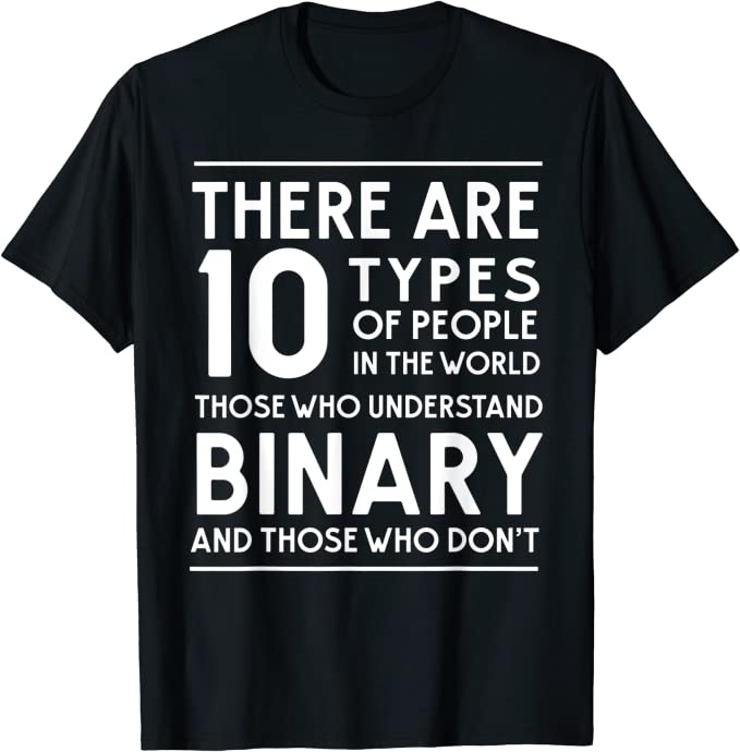 Only 10 types of people shirt